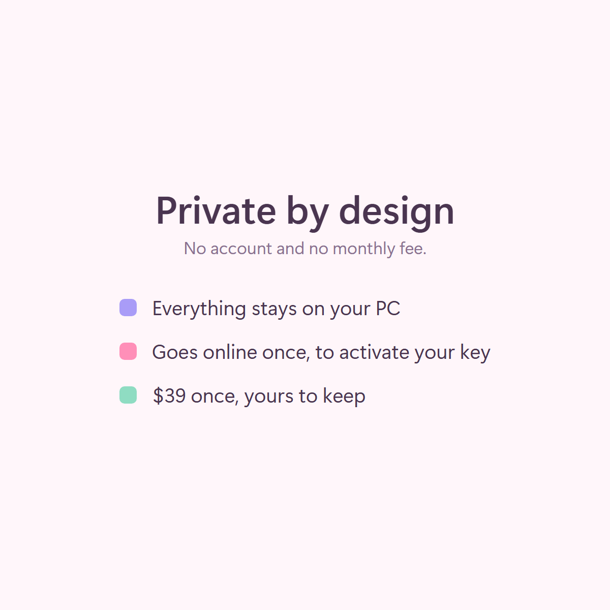 Private by design